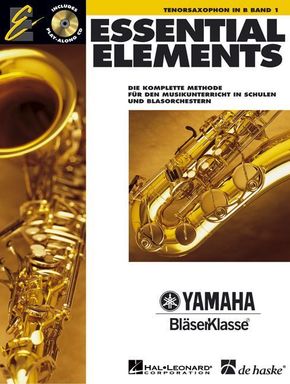 Essential Elements, für Tenorsaxophon in B, m. Audio-CD - Bd.1