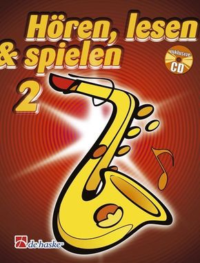 Hören, lesen & spielen, Schule für Altsaxophon, m. Audio-CD - Bd.2