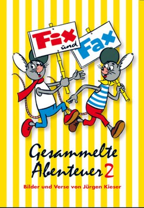 Fix und Fax, Gesammelte Abenteuer - Bd.2