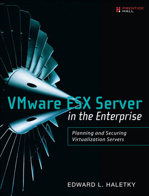 VMware ESX Server in the Enterprise