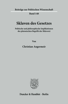 Sklaven des Gesetzes.