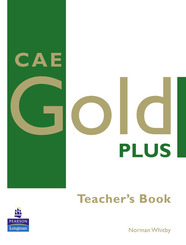 CAE Gold Plus: Teacher's Book