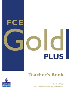 New First Certificate Gold. Teacher's Resource Book