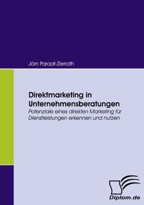 Direktmarketing in Unternehmensberatungen