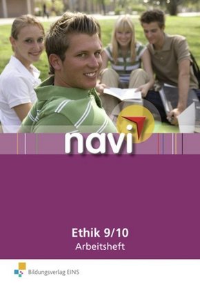 navi Ethik: Arbeitsheft 9/10