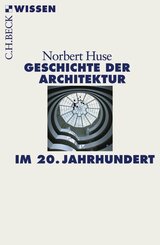 Geschichte der Architektur im 20. Jahrhundert