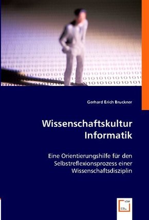 Wissenschaftskultur Informatik (eBook, PDF)