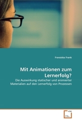 Mit Animationen zum Lernerfolg? (eBook, PDF)