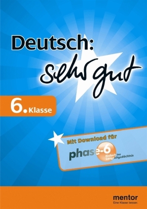 Deutsch: sehr gut, 6. Klasse
