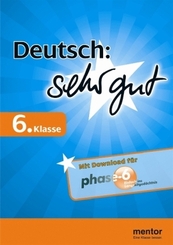 Deutsch: sehr gut, 6. Klasse