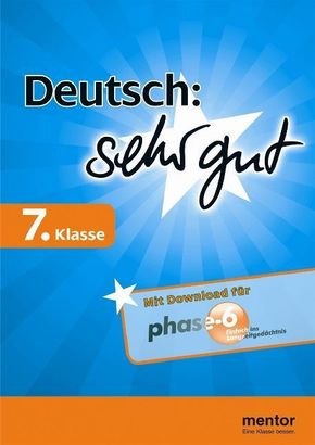 Deutsch: sehr gut, 7. Klasse