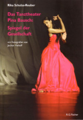 Das Tanztheater Pina Bausch, Spiegel der Gesellschaft