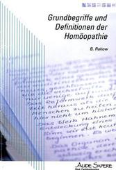 Grundbegriffe und Definitionen der Homöopathie