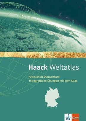 Haack Weltatlas. Allgemeine Ausgabe Sekundarstufe I