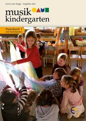 Musikkindergarten, Praxisbuch, m. Karteikarten - Bd.1