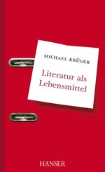 Literatur als Lebensmittel