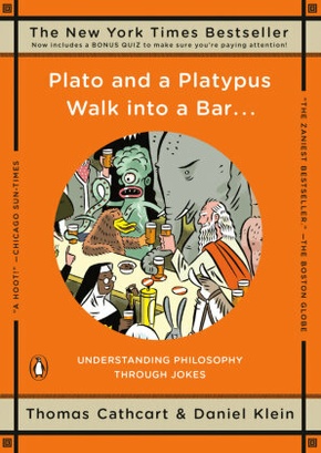 Plato and a Platypus Walk Into a Bar