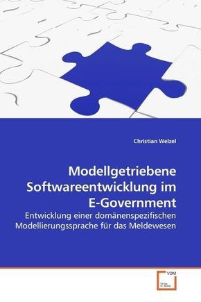 Modellgetriebene Softwareentwicklung im E-Government (eBook, 15x22x0,6)