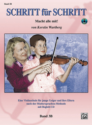 Schritt für Schritt. Macht alle mit!, für Violine, m. Audio-CD - Bd.3B