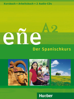 eñe - Der Spanischkurs: eñe A2
