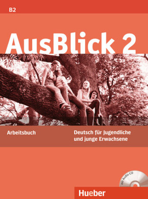 AusBlick, Deutsch für Jugendliche und junge Erwachsene: Arbeitsbuch, m. Audio-CD