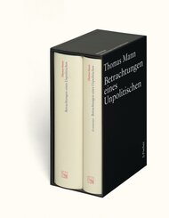 Große kommentierte Frankfurter Ausgabe: Betrachtungen eines Unpolitischen, 2 Bde.
