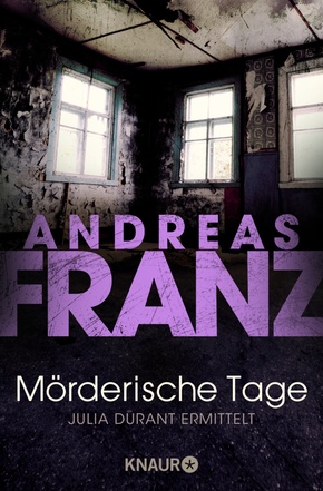Andreas Franz - Mörderische Tage