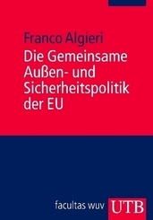 Die Gemeinsame Außen- und Sicherheitspolitik der EU