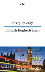 It's quite easy Einfach Englisch lesen; Einfach Englisch lesen