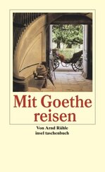 Mit Goethe reisen