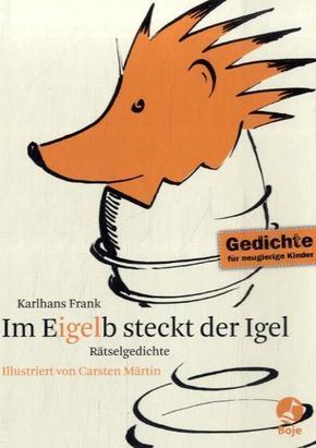 Im Eigelb steckt der Igel