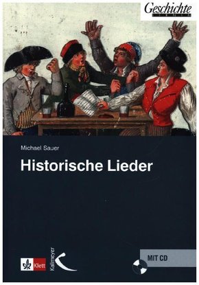 Historische Lieder, m. Audio-CD