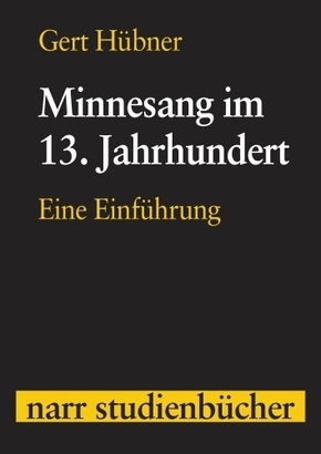 Minnesang im 13. Jahrhundert