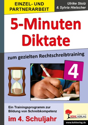 Kohls praktische 5-Minuten-Diktate, 4. Schuljahr