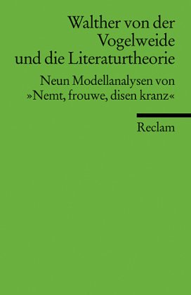 Walther von der Vogelweide und die Literaturtheorie