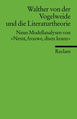 Walther von der Vogelweide und die Literaturtheorie
