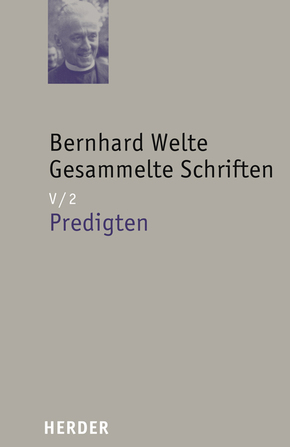 Bernhard Welte Gesammelte Schriften - Tl.5/2