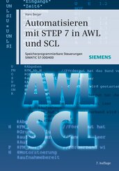 Automatisieren mit STEP 7 in AWL und SCL, m. Demo-DVD-ROM