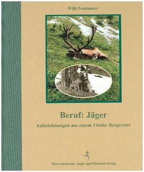 Beruf: Jäger