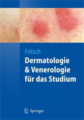 Dermatologie & Venerologie für das Studium