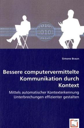 Bessere computervermittelte Kommunikation durch Kontext (eBook, PDF)