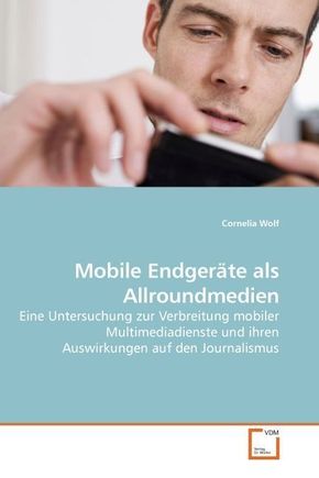 Mobile Endgeräte als Allroundmedien (eBook, 15x22x1,7)