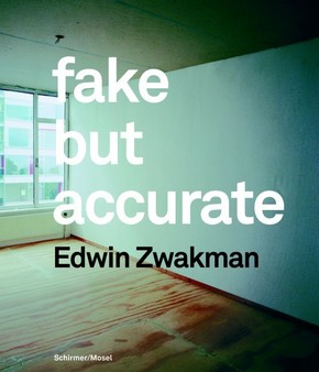 Fake but Accurate, Edwin Zwakman