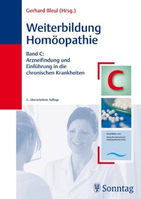 Weiterbildung Homöopathie: Arzneifindung und Einführung in die chronischen Krankheit