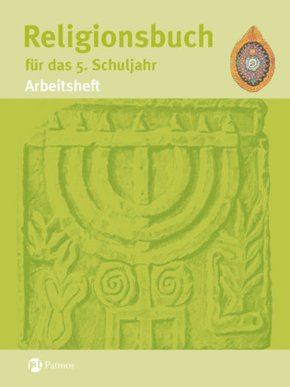 Religionsbuch (Patmos) - Für den katholischen Religionsunterricht - Sekundarstufe I - 5. Schuljahr