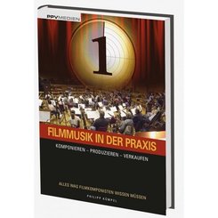 Filmmusik in der Praxis, m. 1 Audio-CD