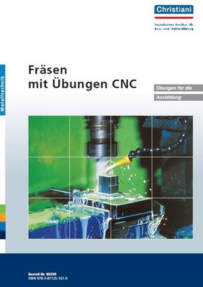 Fräsen mit Übungen CNC, Übungen für die Ausbildung