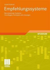 Empfehlungssysteme - Recommender Systems - Grundlagen, Konzepte und Lösungen