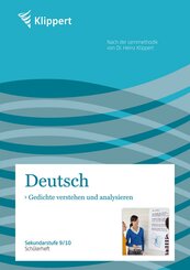 Deutsch, Gedichte verstehen und analysieren, Schülerheft