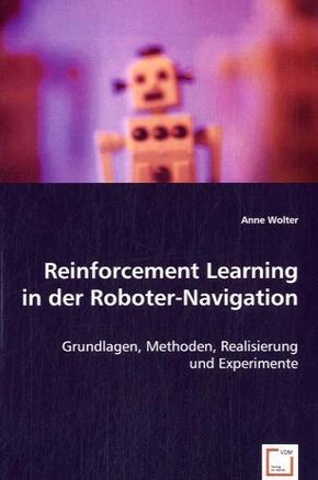 Reinforcement Learning in der Roboter-Navigation (eBook, PDF)